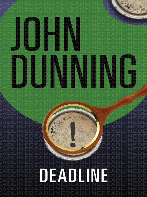 Title details for Deadline by John Dunning - Available